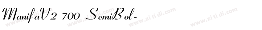 ManifaV2 700 SemiBol字体转换 ManifaV2 700 SemiBol字体转换